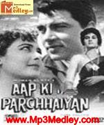 Aap Ki Parchhaiyan 1964 song download